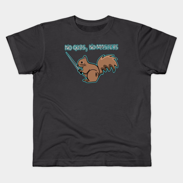 NO GODS, NO MASTERS Kids T-Shirt by roxiqt